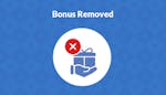 Bonus Removed