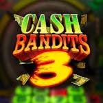 Cash Bandits 3 Slot: Paylines, Symbols, RTP &#038; Free Play