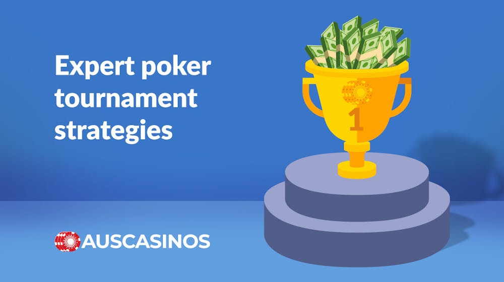 Poker Tournaments: Mastering Poker Tournament Strategy