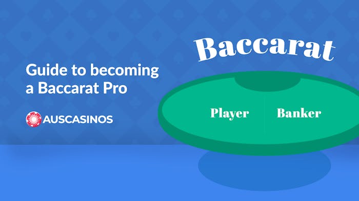 How to Play Baccarat: The Ultimate Guide for Australian Players
