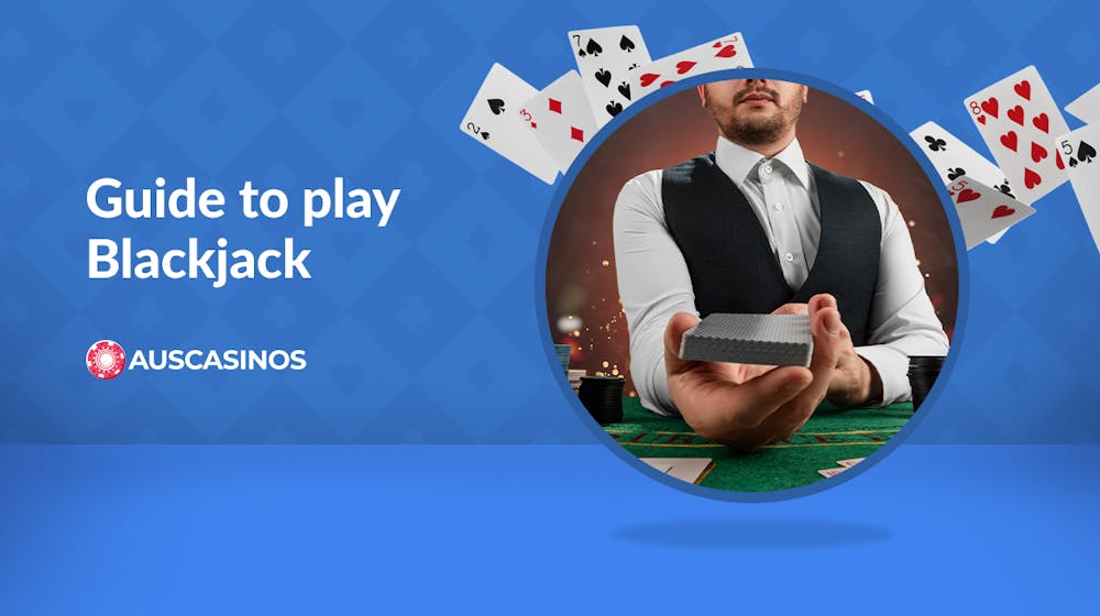 How to Play Blackjack Like an Expert