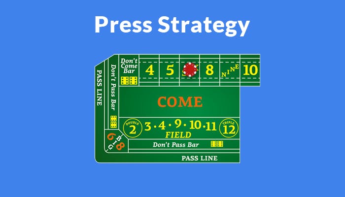 press strategy craps