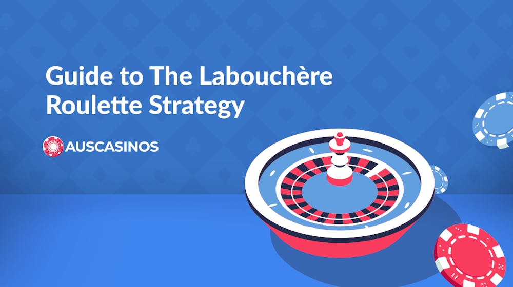 The Labouchère Roulette Strategy Unveiled: Learn How to Use it